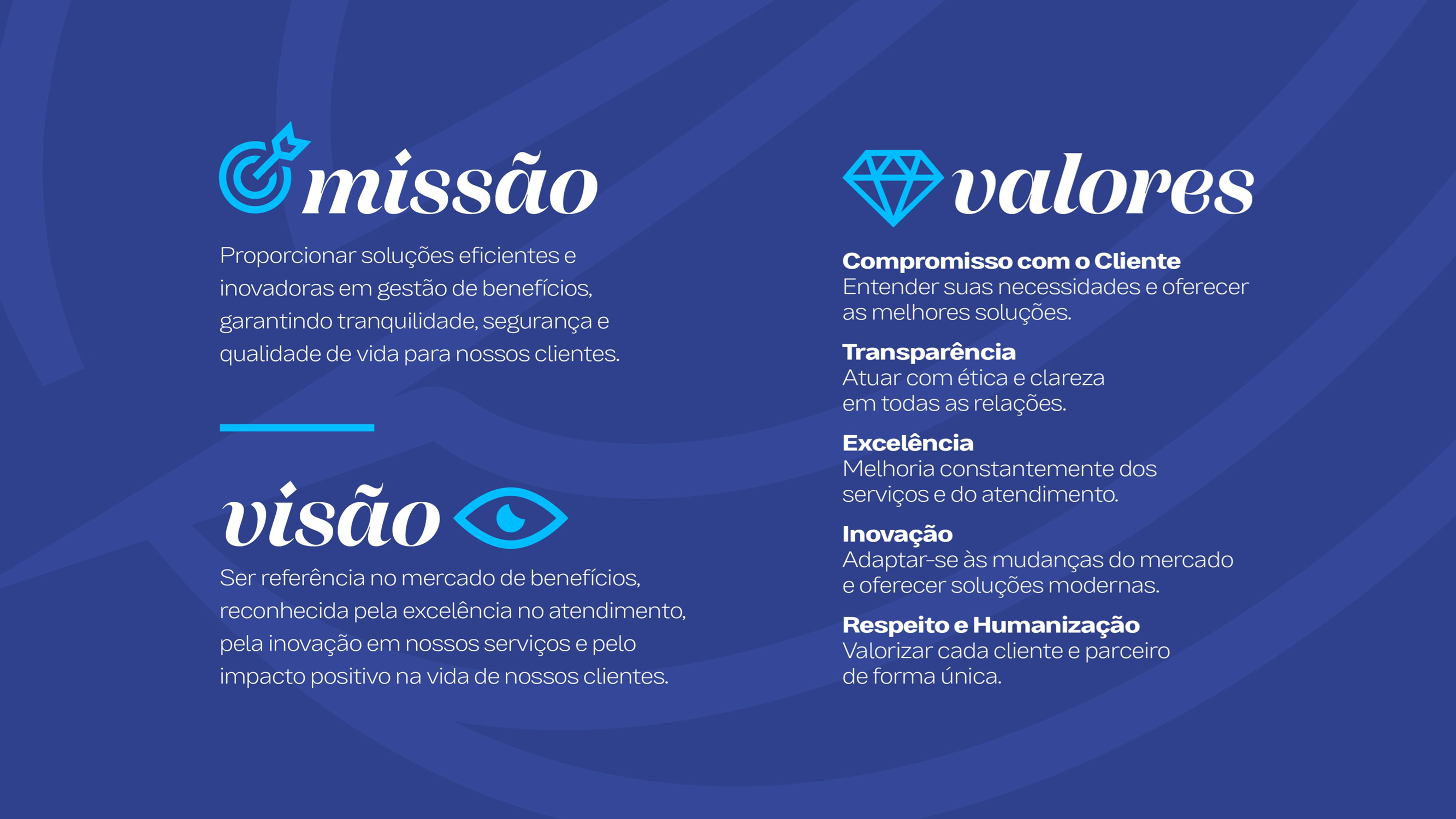 Missão, Visão e Valores